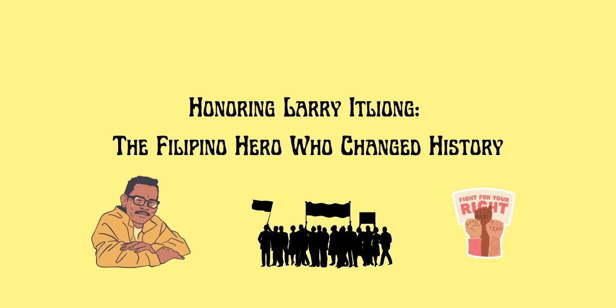 Honoring Larry Itliong: The Filipino Hero Who Changed History